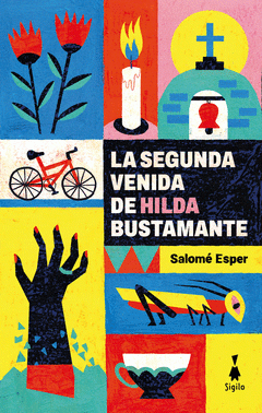 Cover Image: LA SEGUNDA VENIDA DE HILDA BUSTAMANTE