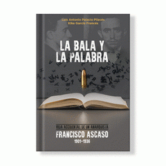 Cover Image: LA BALA Y LA PALABRA