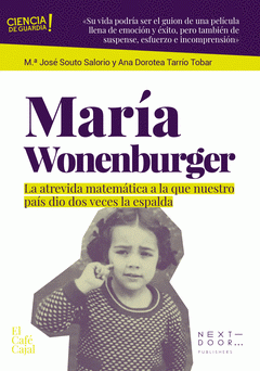 Cover Image: MARIA WONENBURGER:LA ATREVIDA MATEMATICA A LA QUE NUESTRO