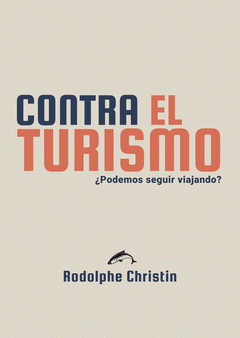Cover Image: CONTRA EL TURISMO