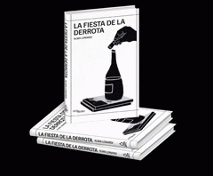 Cover Image: LA FIESTA DE LA DERROTA