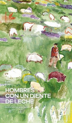 Cover Image: HOMBRES CON UN DIENTE DE LECHE