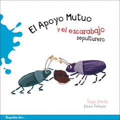 Cover Image: EL APOYO MUTUO Y EL ESCARABAJO SEPULTURERO