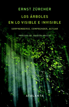 Cover Image: LOS ÁRBOLES EN LO VISIBLE E INVISIBLE