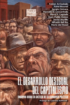 Cover Image: EL DESARROLLO DESIGUAL DEL CAPITALISMO