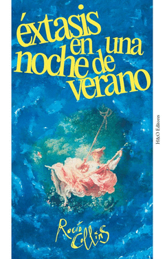 Cover Image: ÉXTASIS EN UNA NOCHE DE VERANO