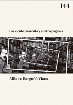 Cover Image: LAS CIENTO CUARENTA Y CUATRO PÁGINAS