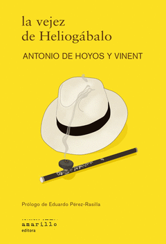 LA VEJEZ DE HELIOGÁBALO Cover Image: LA VEJEZ DE HELIOGÁBALO
