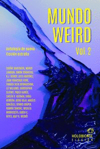 MUNDO WEIRD VOL. 2 Cover Image: MUNDO WEIRD VOL. 2