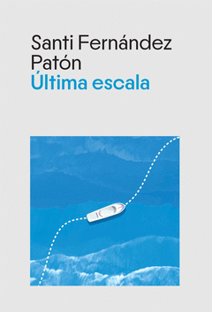 ÚLTIMA ESCALA Cover Image: ÚLTIMA ESCALA