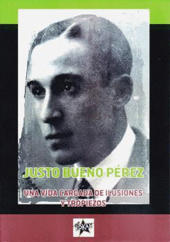 JUSTO BUENO PÉREZ Cover Image: JUSTO BUENO PÉREZ