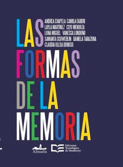 Cover Image: LAS FORMAS DE LA MEMORIA