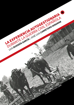 Cover Image: LA EXPERIENCIA AUTOGESTIONARIA DURANTE LA GUERRA CIVIL ESPAÑOLA