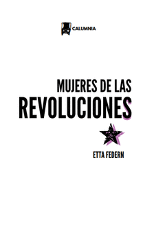 MUJERES DE LAS REVOLUCIONES Cover Image: MUJERES DE LAS REVOLUCIONES