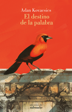 Cover Image: EL DESTINO DE LA PALABRA