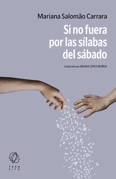 Cover Image: SI NO FUERA POR LAS SÍLABAS DEL SÁBADO