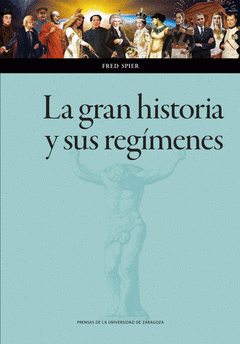 Cover Image: LA GRAN HISTORIA Y SUS REGÍMENES