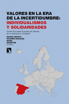 Imagen de cubierta: VALORES EN LA ERA DE LA INCERTIDUMBRE: INDIVIDUALISMOS Y SOL
