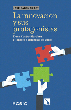 Imagen de cubierta: INNOVACION Y SUS PROTAGONISTAS (QUE SABEMOS DE)