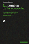 Imagen de cubierta: LA SOMBRA DE LA SOSPECHA