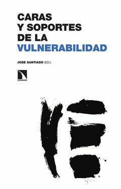 Cover Image: CARAS Y SOPORTES DE LA VULNERABILIDAD