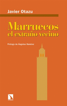Cover Image: MARRUECOS, EL EXTRAÑO VECINO