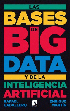 Cover Image: LAS BASES DE BIG DATA Y DE LA INTELIGENCIA ARTIFICIAL