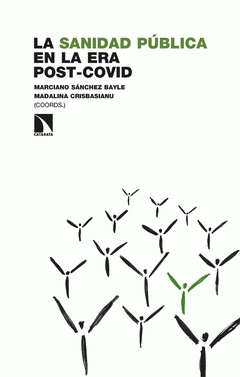Cover Image: LA SANIDAD PÚBLICA EN LA ERA POST-COVID