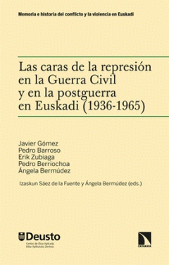 Cover Image: LAS CARAS DE LA REPRESIÓN EN LA GUERRA CIVIL Y EN LA POSTGUE