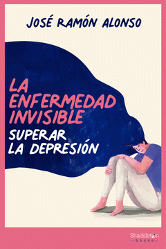 Cover Image: LA ENFERMEDAD INVISIBLE