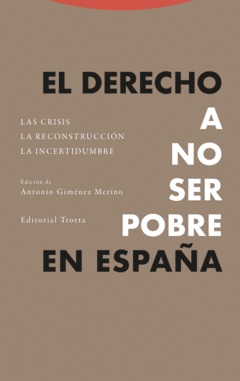 EL DERECHO A NO SER POBRE EN ESPAÑA Cover Image: EL DERECHO A NO SER POBRE EN ESPAÑA