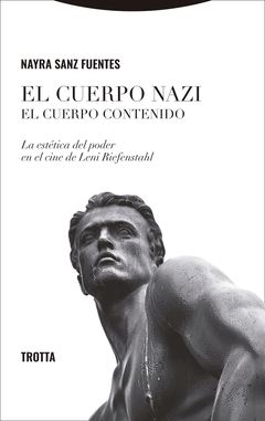 EL CUERPO NAZI. EL CUERPO CONTENIDO Cover Image: EL CUERPO NAZI. EL CUERPO CONTENIDO