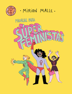 Cover Image: MANUAL PARA SUPERFEMINISTAS