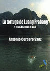 Imagen de cubierta: LA TORTUGA DE LUANG PRABANG