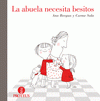  LA ABUELA NECESITA BESITOS