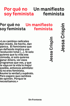 Imagen de cubierta: POR QUÉ NO SOY FEMINISTA