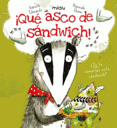 Cover Image: ¡QUÉ ASCO DE SANDWICH!