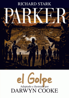 Imagen de cubierta: PARKER 3. EL GOLPE