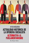 Imagen de cubierta: ACTUALIDAD HISTÓRICA DE LA OFENSIVA