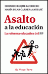  ASALTO A LA EDUCACIÓN