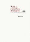 Imagen de cubierta: POLÍTICA Y ESCRITURA DE MUJERES