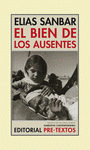Imagen de cubierta: EL BIEN DE LOS AUSENTES