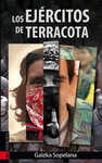  LOS EJÉRCITOS DE TERRACOTA