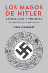 Imagen de cubierta: LOS MAGOS DE HITLER