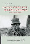 Imagen de cubierta: LA CALAVERA DEL SULTÁN MAKAWA
