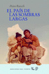Imagen de cubierta: EL PAÍS DE LAS SOMBRAS LARGAS