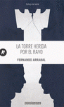 Imagen de cubierta: LA TORRE HERIDA POR EL RAYO