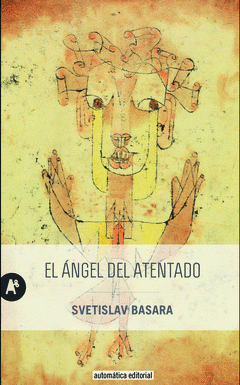 Cover Image: EL ÁNGEL DEL ATENTADO