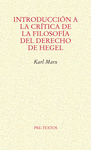  INTRODUCCIÓN A LA CRÍTICA DE LA FILOSOFÍA DEL DERECHO DE HEGEL