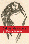 Imagen de cubierta: GALLINAS DE MADERA